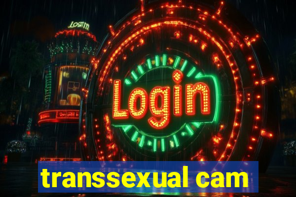 transsexual cam